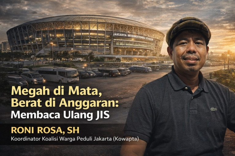 Megah di Mata, Berat di Anggaran: Membaca Ulang JIS